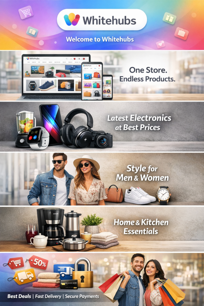 whitehubs your all in one shopping destination